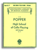 Hal Leonard 50262550 - Popper - High School Of Cello Playing (40 Etudes), Op. 73 (Cello)