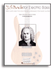 Hal Leonard 695643 - J.S. Bach For Electric Bass